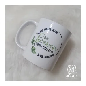 Memorial Heaven Mug