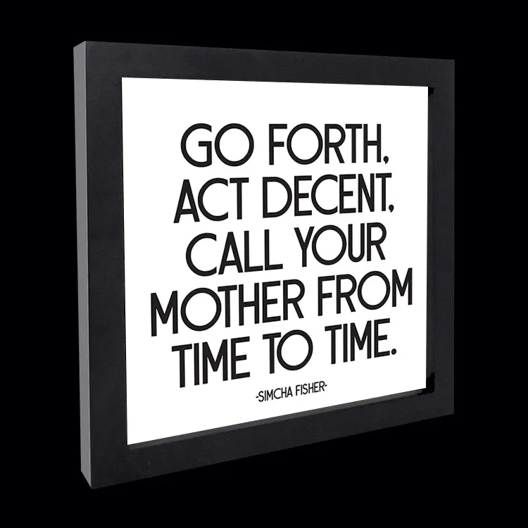 "go forth call your mother" card